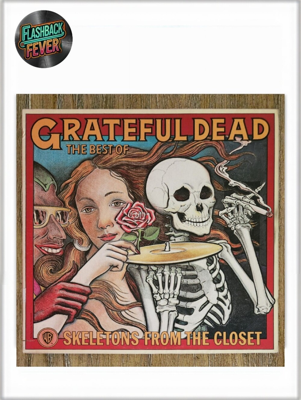 The Best of GRATEFUL DEAD•Skeletons from the Closet•1974 US (#W 2764)•Terre H